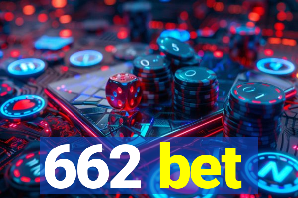 662 bet